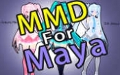 MMD4toMaya的一些运用方法【免费看可下载】
